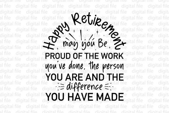 A Retirement Graphic Perfect for T-Shirts and Sentiment