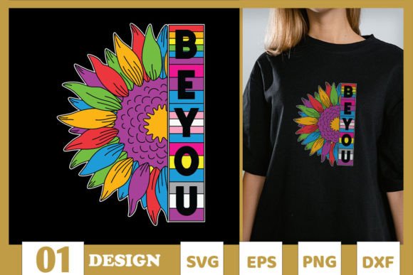 Be You Gay Pride Ally Sunflower Graphics for T-Shirt Designs