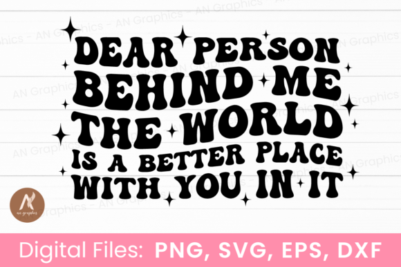 Craft Review: The 'Dear Person Behind Me' Wavy SVG for Graphics & T-Shirt Designs