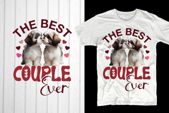 Reviewing The Best Couple Ever Shih Tzu Dog Graphics for T-Shirt Designs